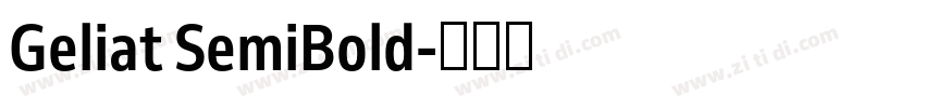 Geliat SemiBold字体转换